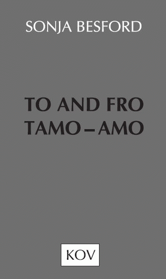 To and fro / Tamo-amo