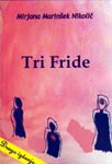Tri Fride