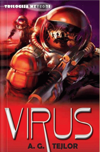 Trilogija Meteori 1: Virus