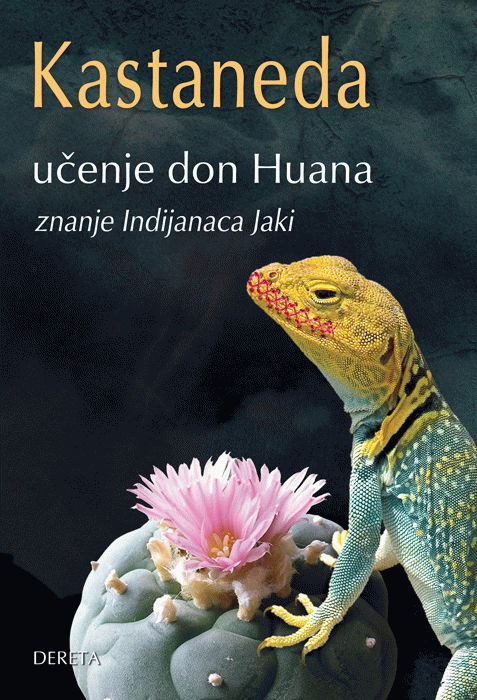 Učenje don Huana - znanje Indijanaca Jaki