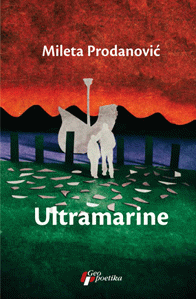 Ultramarine : Mileta Prodanović