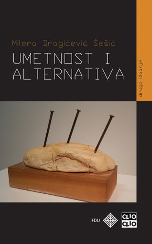 Umetnost i alternativa : Milena Dragićević Šešić