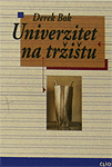 Univerzitet na tržištu - komercijalizacija visokog školstva : Gizela Bok