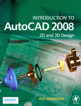 Uvod u AutoCAD 2008 - 2D i 3D projektovanje