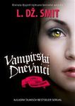 Vampirski dnevnici 10: Lovci - Rađanje sudbine