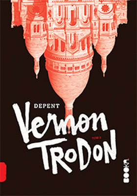 Vernon Trodon 3 : Viržini Depent