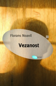 Vezanost : Florans Noavil