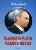 Vladimir Putin i vaskrs Rusije