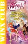 Winx romani - Muzina magična noć