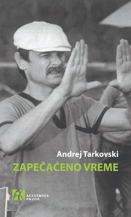 Zapečaćeno vreme : Andrej Tarkovski